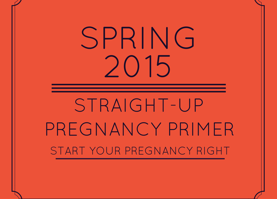 Project Pregnancy Primer